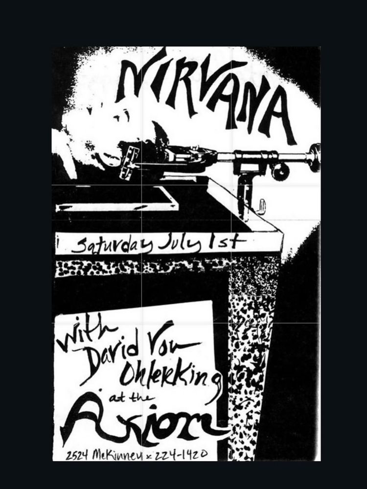 Nirvana, David Von Ohlerking at Axiom in Houston, TX — July 1, 1989 concert flyer