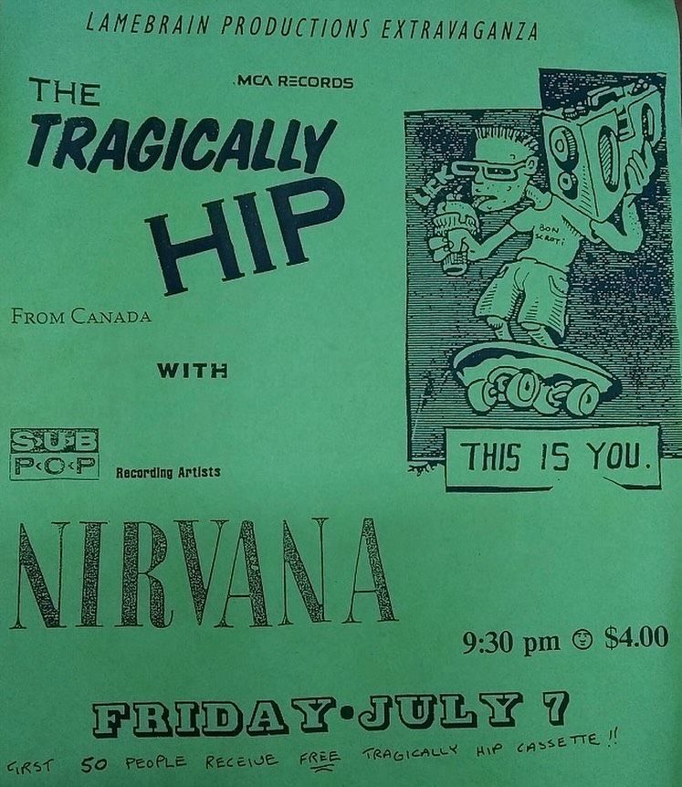 Nirvana, The Tragically Hip at Ok's Coral in Madison, WI — July 7, 1989 concert flyer