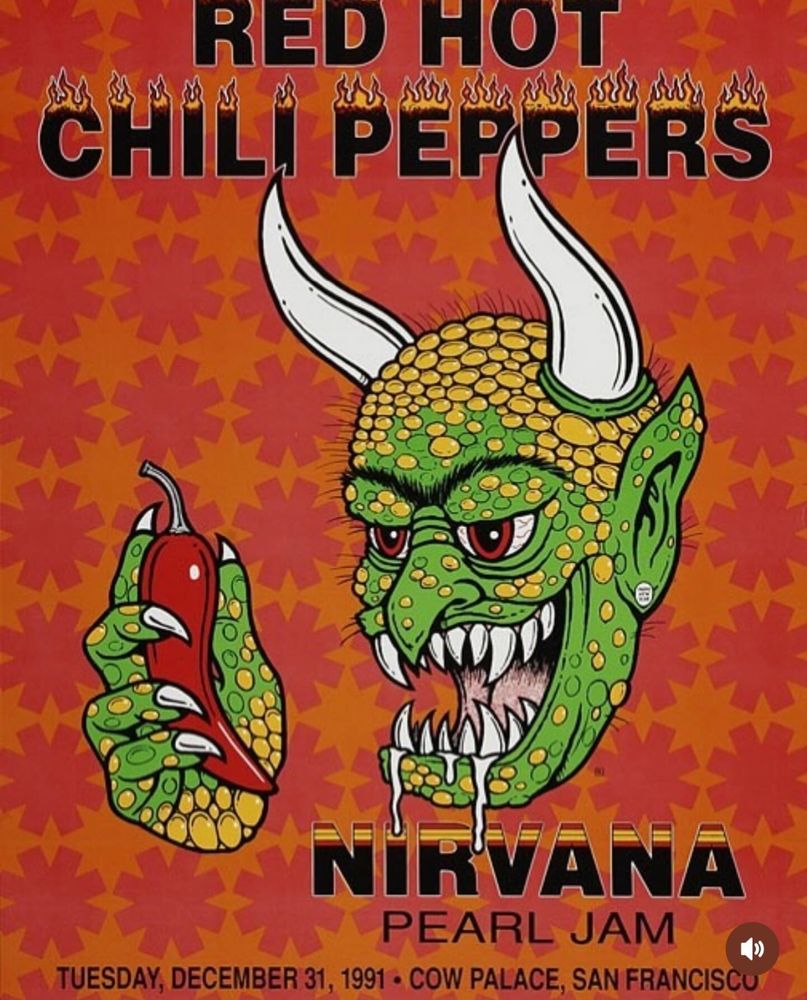 Nirvana, Red Hot Chili Peppers, Pearl Jam at Cow Palace in Daly City, CA — December 31, 1991 concert flyer