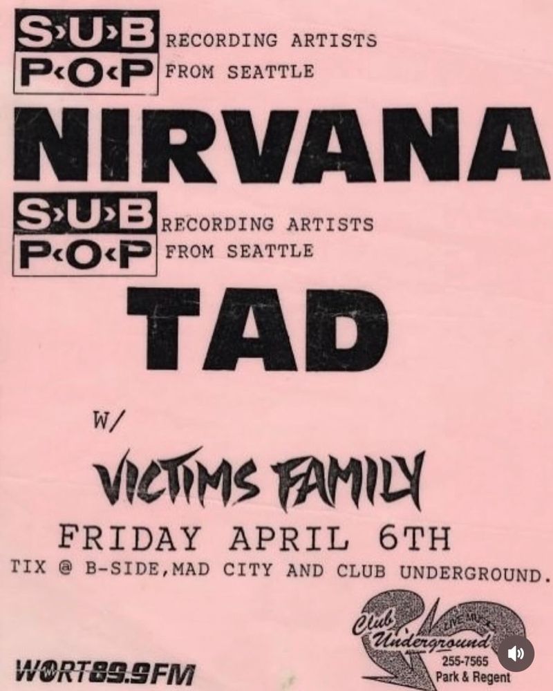 Nirvana, Victims Family, Tad at Club Underground — April 6, 1990 concert flyer