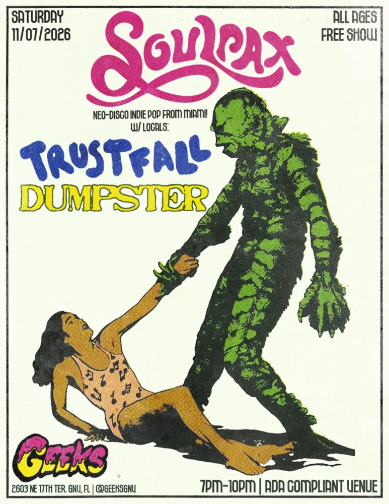 Soulpax, Trustfall, Dumpster at Geeks — November 7, 2026 concert flyer