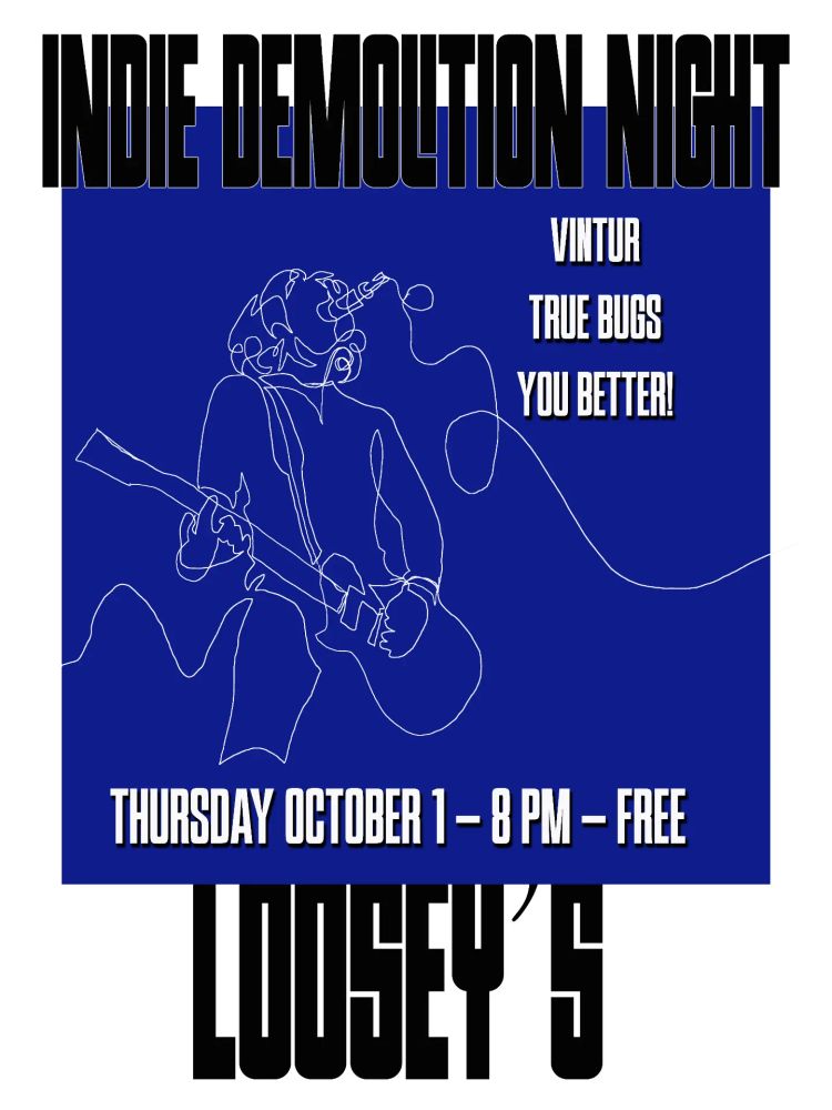 Vintur, True Bugs, You Better! at Loosey's — October 1, 2026 concert flyer