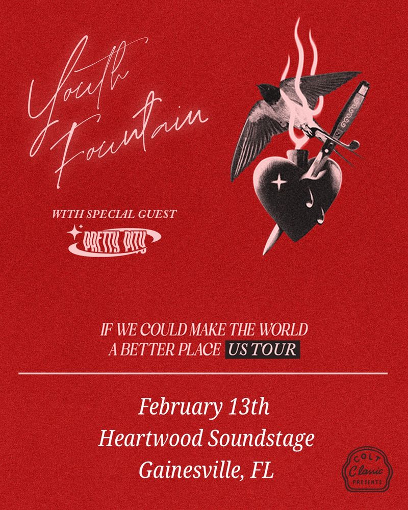 Youth Fountain, Pretty Pity at Heartwood Soundstage — February 13, 2027 concert flyer