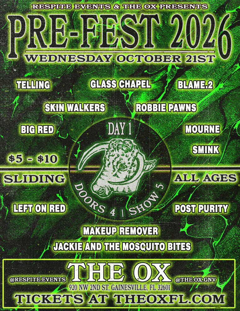 Telling, Glass Chapel, Blame 2, and others at The Ox — October 21, 2026 concert flyer