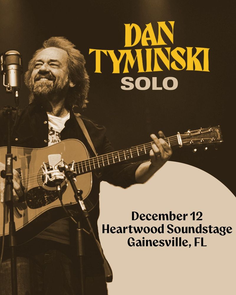 Dan Tyminski at Heartwood Soundstage in Gainesville, FL — December 12, 2026 concert flyer Dan Tyminski at Heartwood Soundstage in Gainesville, FL — December 12, 2026 concert flyer