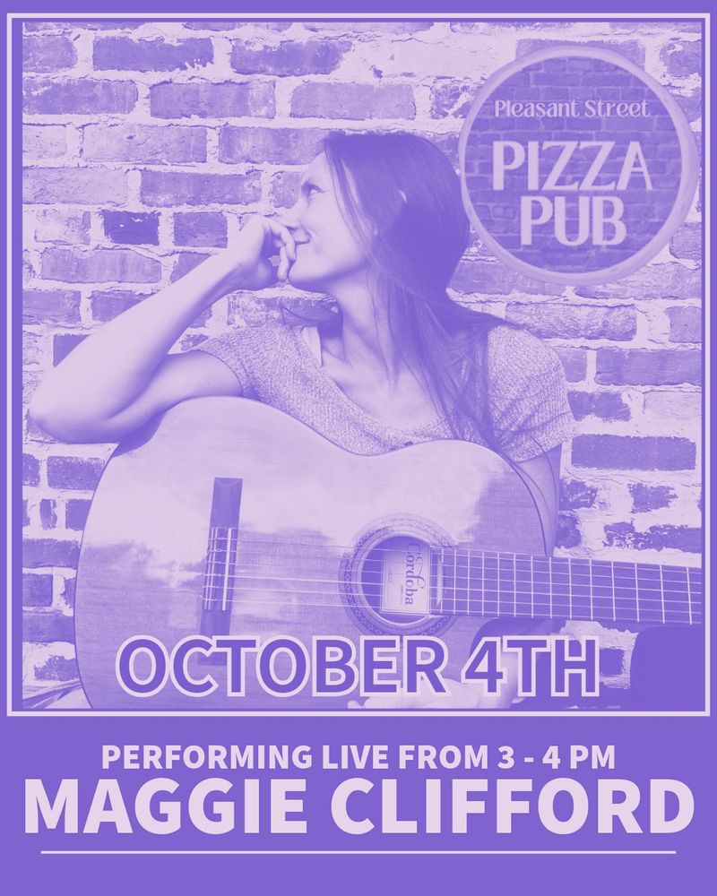 Maggie Clifford at Pleasant Street Pizza Pub in Gainesville, FL — October 4, 2026 concert flyer