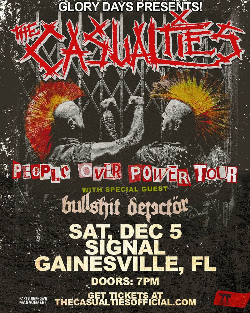 The Casualties, Bullshit Dector at Signal Night Club in Gainesville, FL — December 5, 2026 concert flyer The Casualties, Bullshit Dector at Signal Night Club in Gainesville, FL — December 5, 2026 concert flyer
