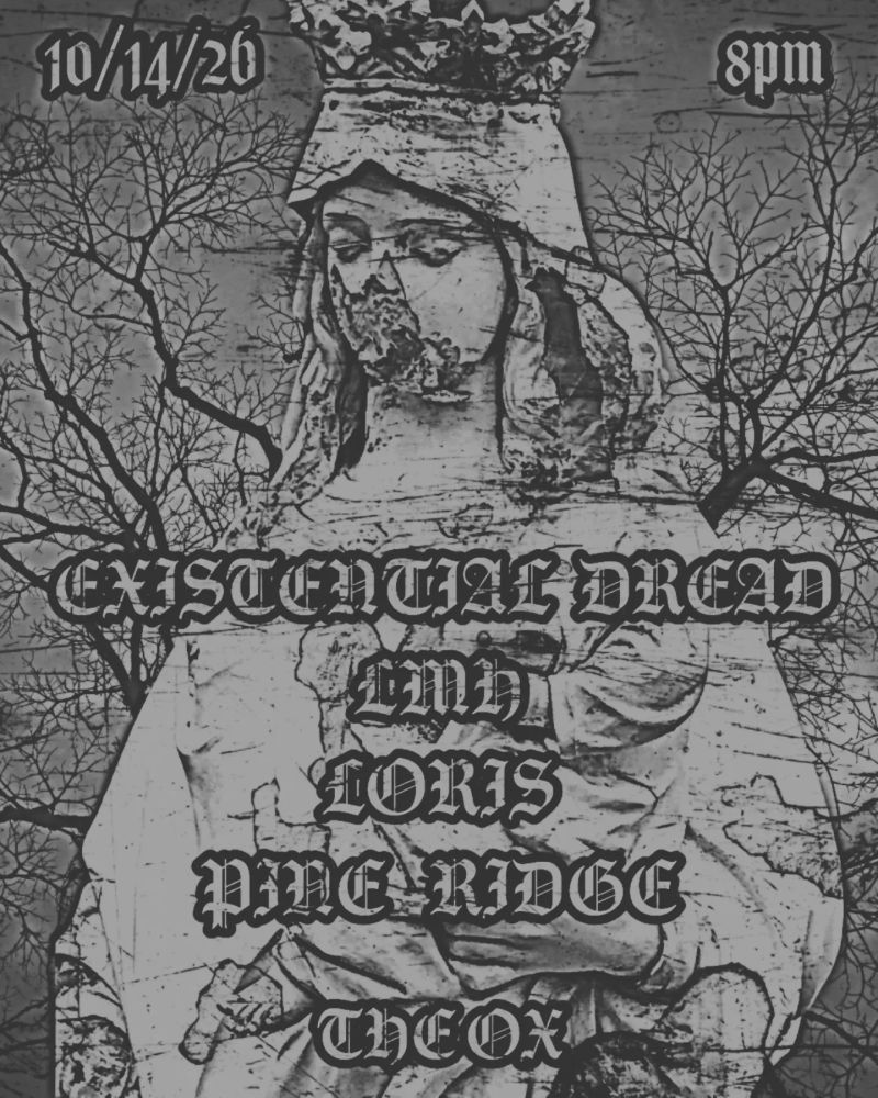 Existential Dread, LMH, Loris, and others at The Ox in Gainesville, FL — October 14, 2026 concert flyer