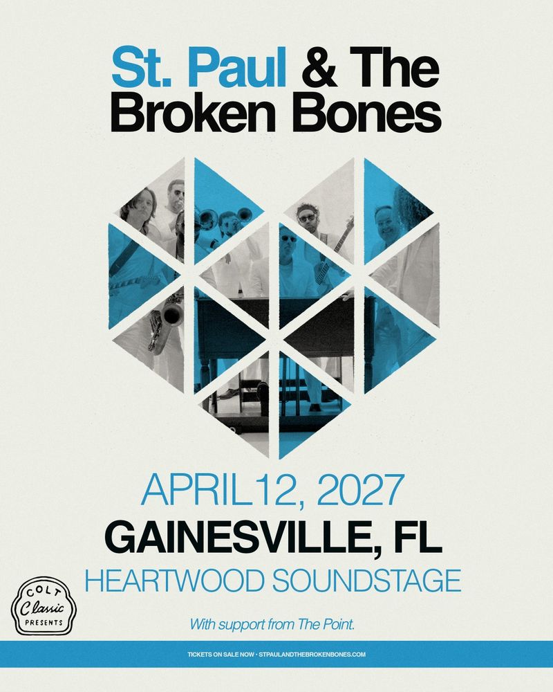 St. Paul and The Broken Bones, The Point at Heartwood Soundstage in Gainesville, FL — April 12, 2027 concert flyer