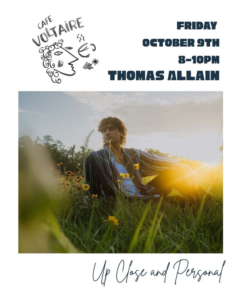 Thomas Allain at Café Voltaire in Gainesville, FL — October 9, 2026 concert flyer Thomas Allain at Café Voltaire in Gainesville, FL — October 9, 2026 concert flyer