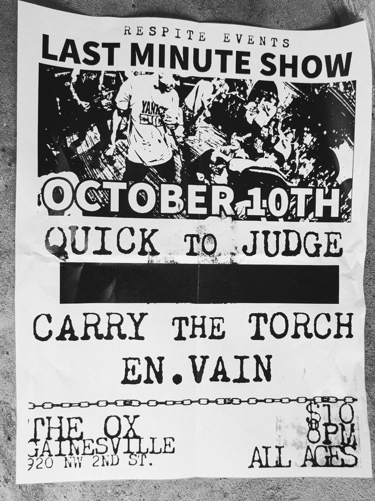 Quick To Judge, Carry The Torch, En.Vain at The Ox in Gainesville, FL — October 10, 2026 concert flyer