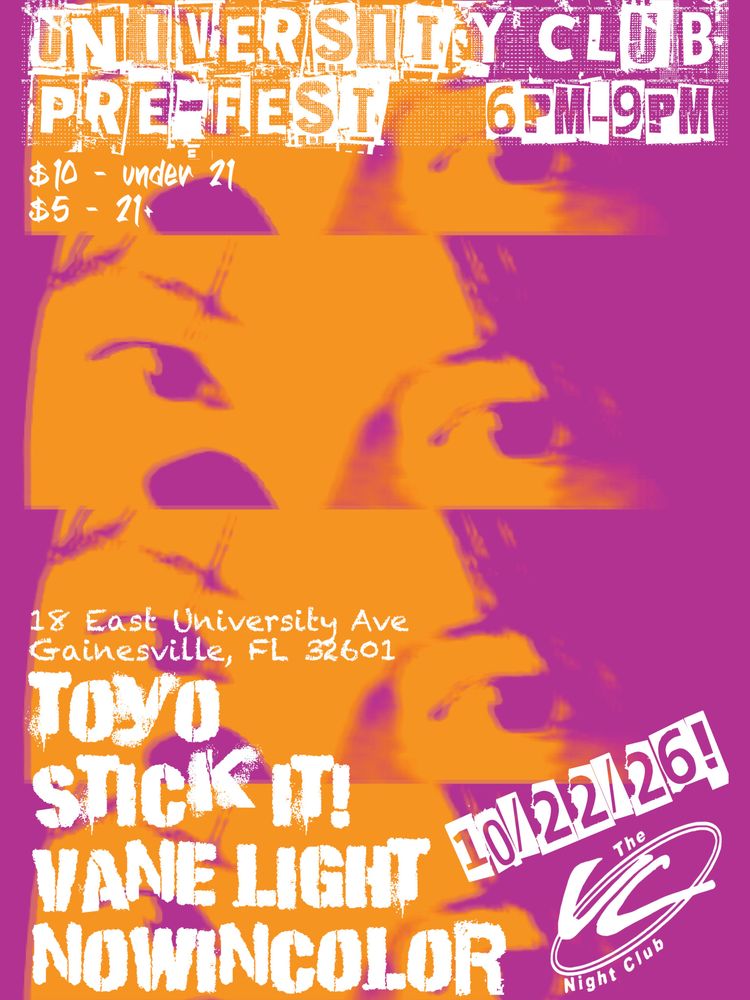 Toyo, Stick It!, Vane Light, and others at University Club — October 22, 2026 concert flyer