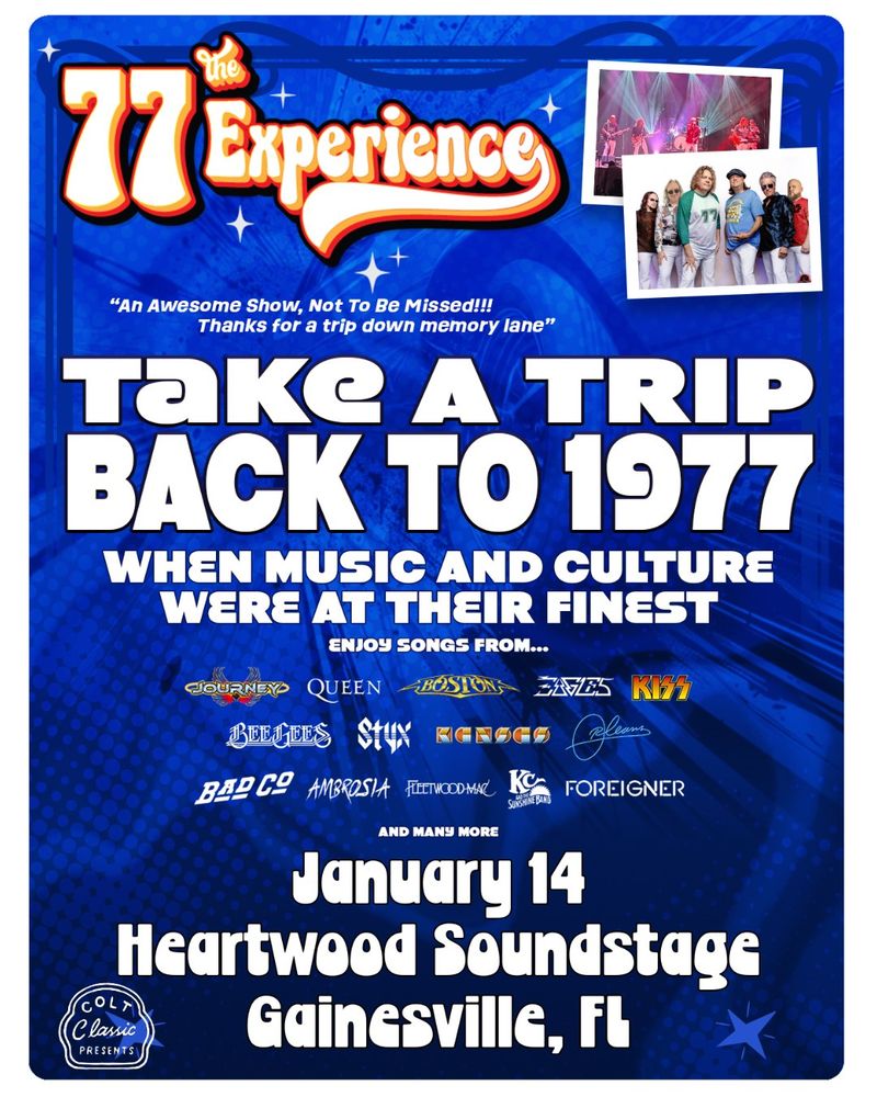The 77 Experience at Heartwood Soundstage — January 14, 2027 concert flyer