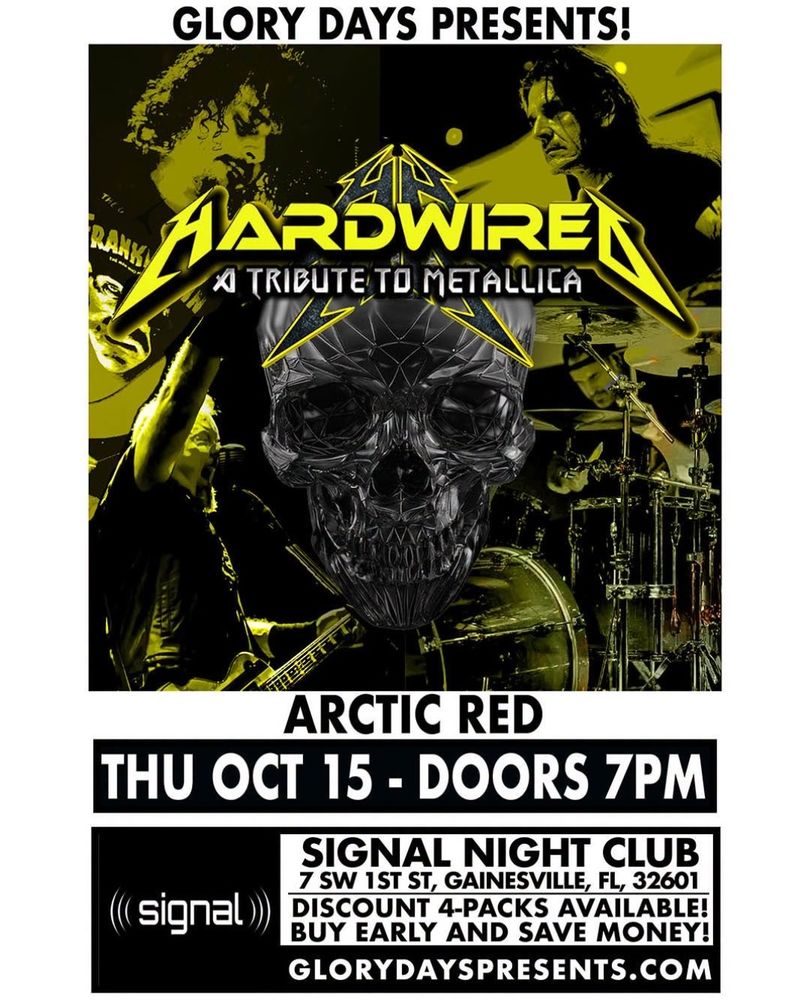 Hardwired, Arctic Red at Signal Night Club — October 15, 2026 concert flyer