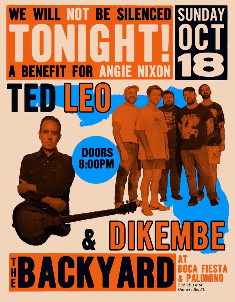 Ted Leo, Dikembe at The Backyard in Gainesville, FL — October 18, 2026 concert flyer