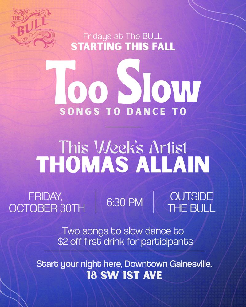 Thomas Allain at The Bull in Gainesville, FL — October 30, 2026 concert flyer