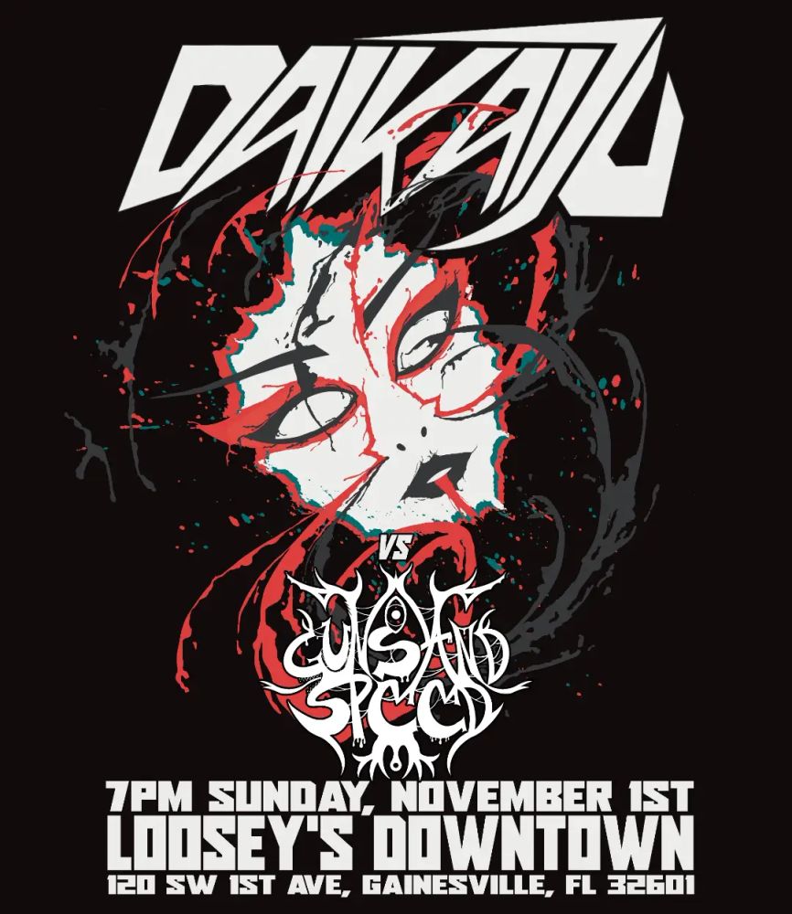 Daikaiju, Guns And Speed at Loosey's in Gainesville, FL — November 1, 2026 concert flyer