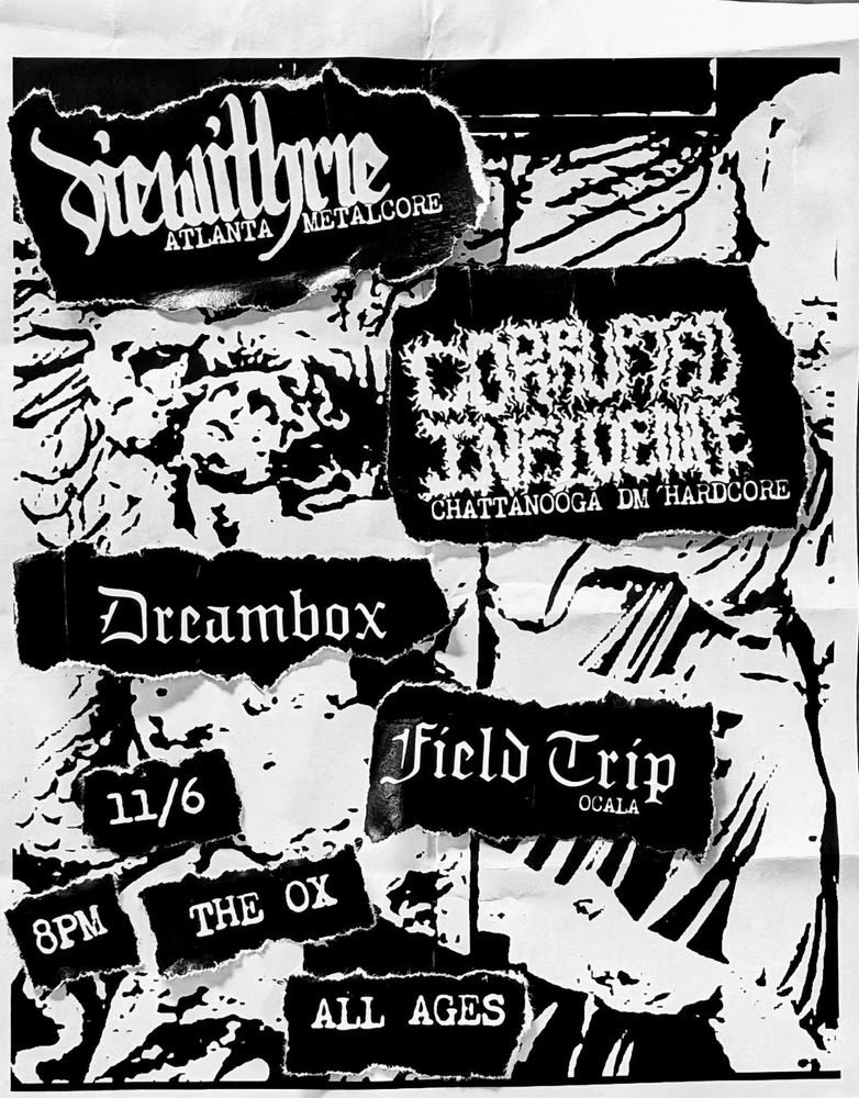 Dreambox, Die With Me, Field Trip, and others at The Ox in Gainesville, FL — November 6, 2026 concert flyer