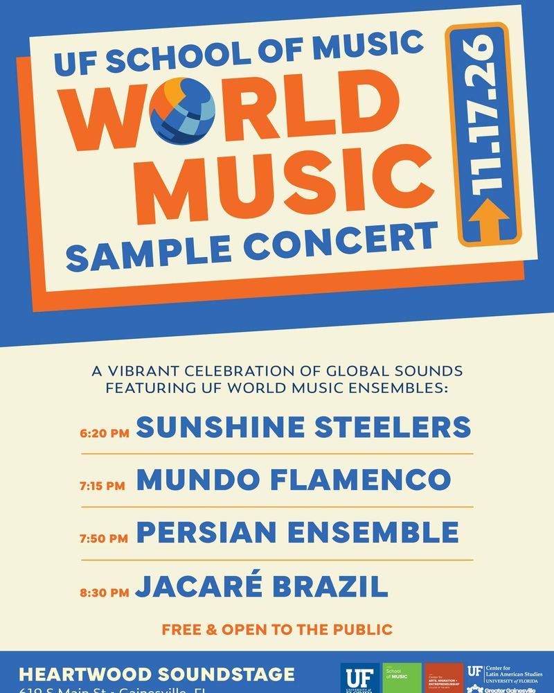 Sunshine Steelers, Mundo Flamenco, Persian Ensemble, and others at Heartwood Soundstage in Gainesville, FL — November 17, 2026 concert flyer
