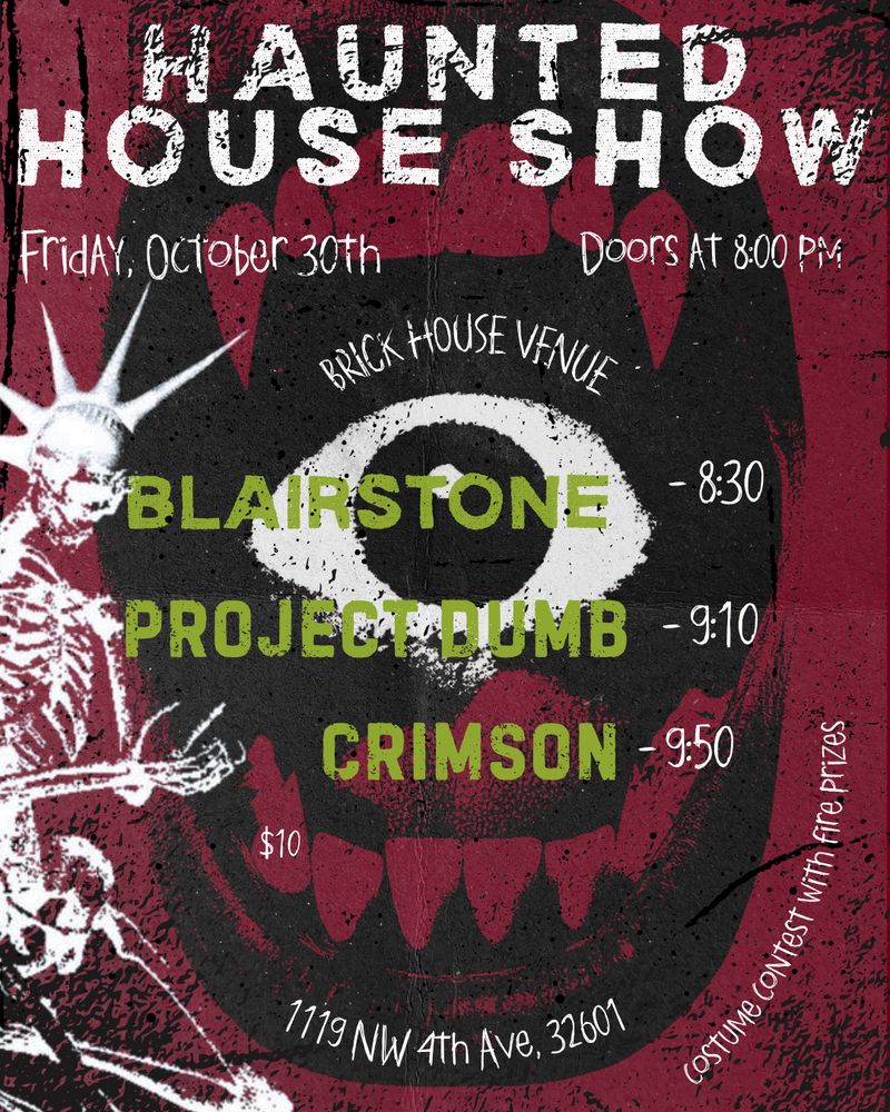 Blairstone, Project Dumb, Crimson at Brick House — October 30, 2026 concert flyer