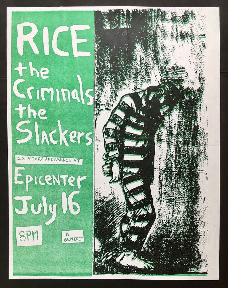 Rice, The Criminals, The Slackers at Epicenter — July 16, unknown year concert flyer