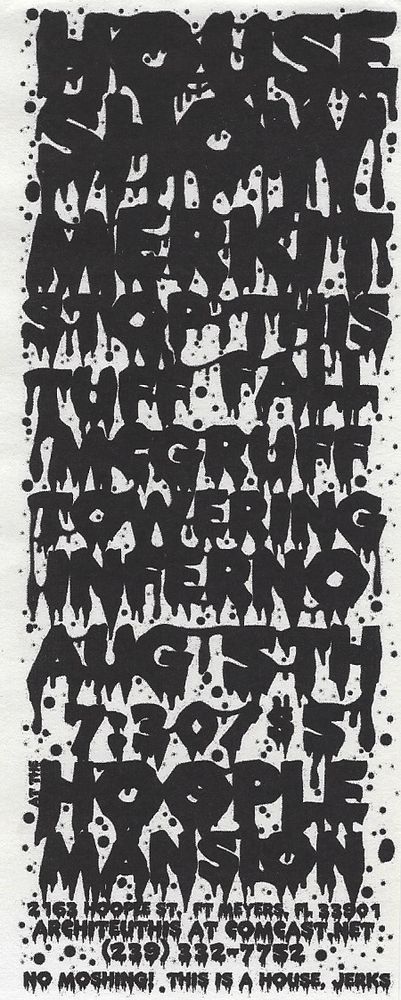 Merkit, Towering Inferno, Stop This, and others at Hoople Mansion in Fort Myers, FL — August 15, unknown year concert flyer