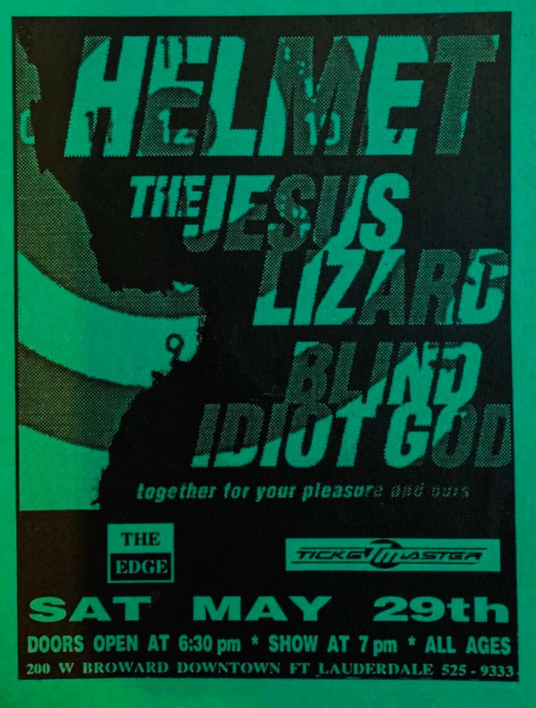 Helmet, The Jesus Lizard, Blind Idiot God at The Edge in Fort Lauderdale, FL — May 29, 1993 concert flyer