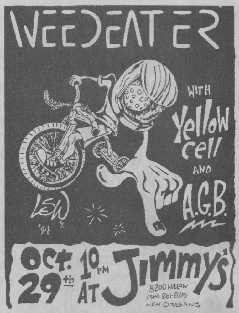 Weedeater, Yellow Cell, A.G.B. at Jimmy's in New Orleans, LA — October 29, unknown year concert flyer