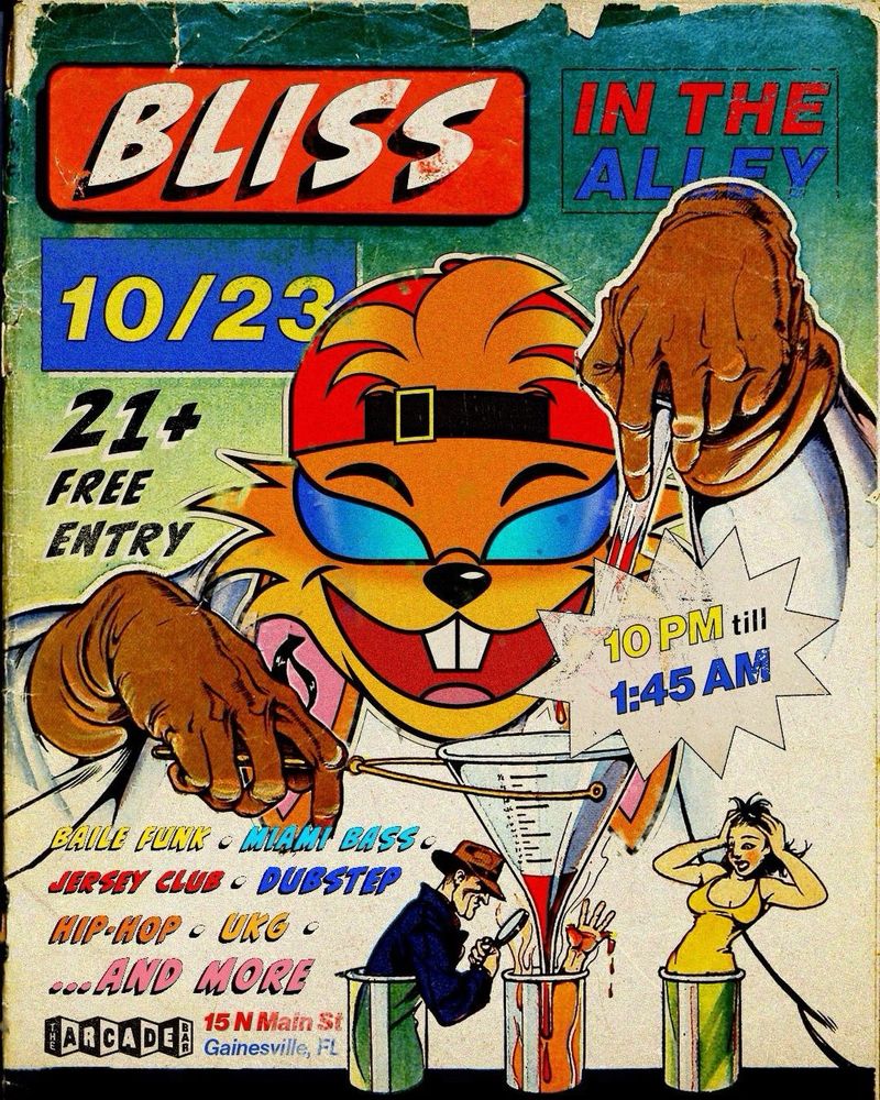 DJ Bliss at Arcade Bar Alley in Gainesville, FL — October 23, 2026 concert flyer DJ Bliss at Arcade Bar Alley in Gainesville, FL — October 23, 2026 concert flyer