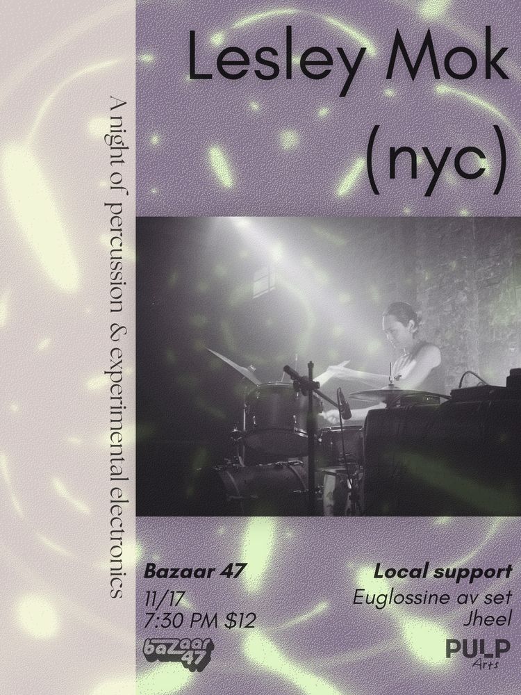 Lesley Mok, Euglossine, Jheel at Bazaar47 in Gainesville, FL — November 17, 2026 concert flyer Lesley Mok, Euglossine, Jheel at Bazaar47 in Gainesville, FL — November 17, 2026 concert flyer