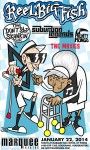 Reel Big Fish, Suburban Legends, Mighty Mongo, and others at Marquee Theatre in Tempe, AZ — January 22, 2014 concert flyer Reel Big Fish, Suburban Legends, Mighty Mongo, and others at Marquee Theatre in Tempe, AZ — January 22, 2014 concert flyer