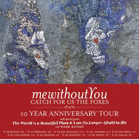 The World is a Beautiful Place & I am No Longer Afraid to Die, mewithoutyou, Dark Rooms at Crescent Ballroom — June 23, 2014 concert flyer