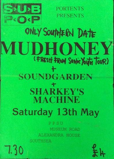 Mudhoney, Soundgarden, Sharkey's Machine at University Of Portsmouth Student Union — May 13, 1989 concert flyer