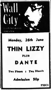 Thin Lizzy, Dante at Quaintways in Chester, England — June 26, 1972 concert flyer Thin Lizzy, Dante at Quaintways in Chester, England — June 26, 1972 concert flyer