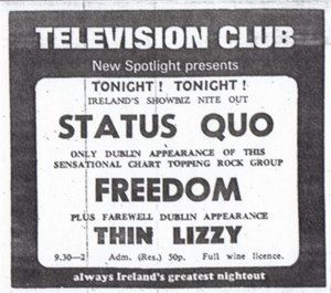 Thin Lizzy, Status Quo, Freedom at Television Club in Dublin — March 15, 1971 concert flyer Thin Lizzy, Status Quo, Freedom at Television Club in Dublin — March 15, 1971 concert flyer