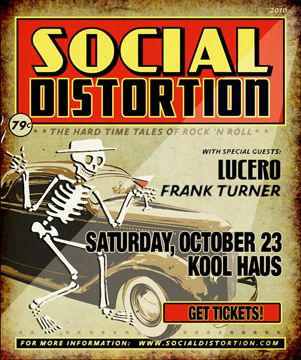 Social Distortion, Lucero, Frank Turner at Kool Haus — October 23, 2010 concert flyer
