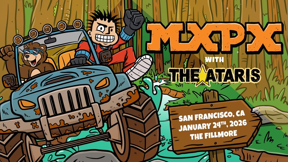 THE ATARIS, MXPX at Fillmore in San Francisco, CA — January 24, 2026 concert flyer
