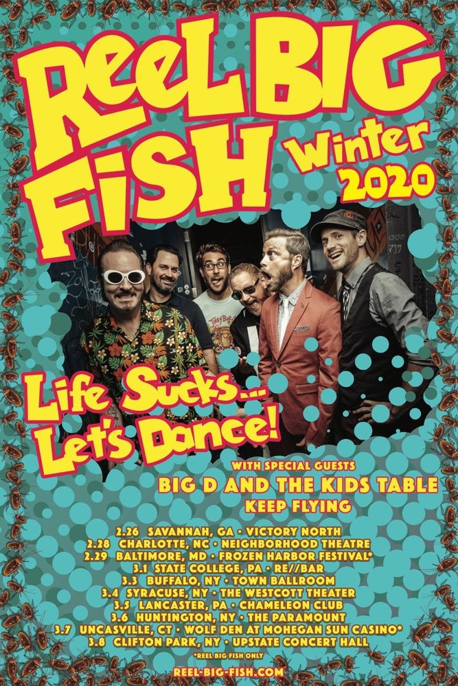 Reel Big Fish, Big D And The Kids Table, Keep Flying at Upstate Concert Hall in Clifton Park, NY — March 8, 2020 concert flyer