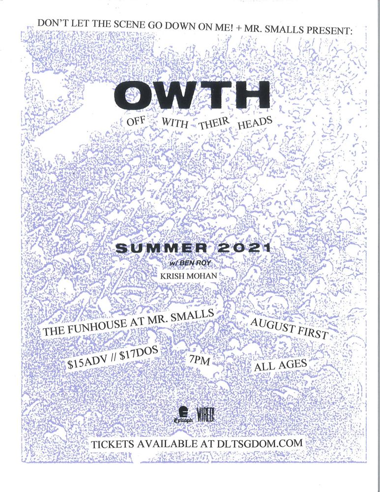 Off With Their Heads, Ben Roy at Mr Small's in Millvale, PA — August 1, 2021 concert flyer