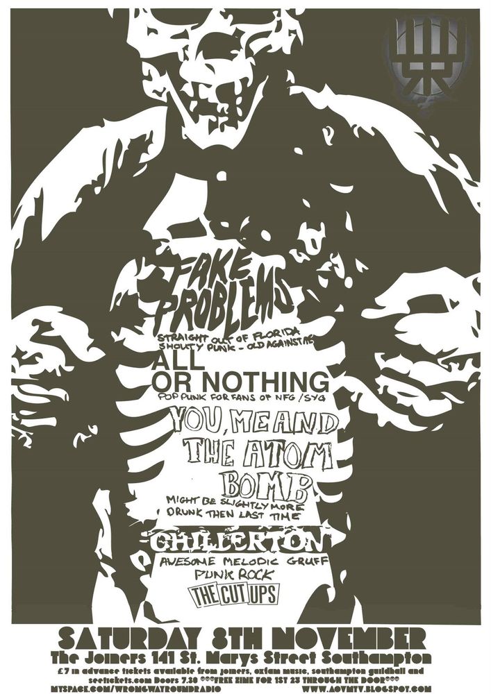 Fake Problems, All or Nothing, You Me & The Atom Bomb, and others at Joiners Arms in Southampton, England — November 8, 2008 concert flyer Fake Problems, All or Nothing, You Me & The Atom Bomb, and others at Joiners Arms in Southampton, England — November 8, 2008 concert flyer