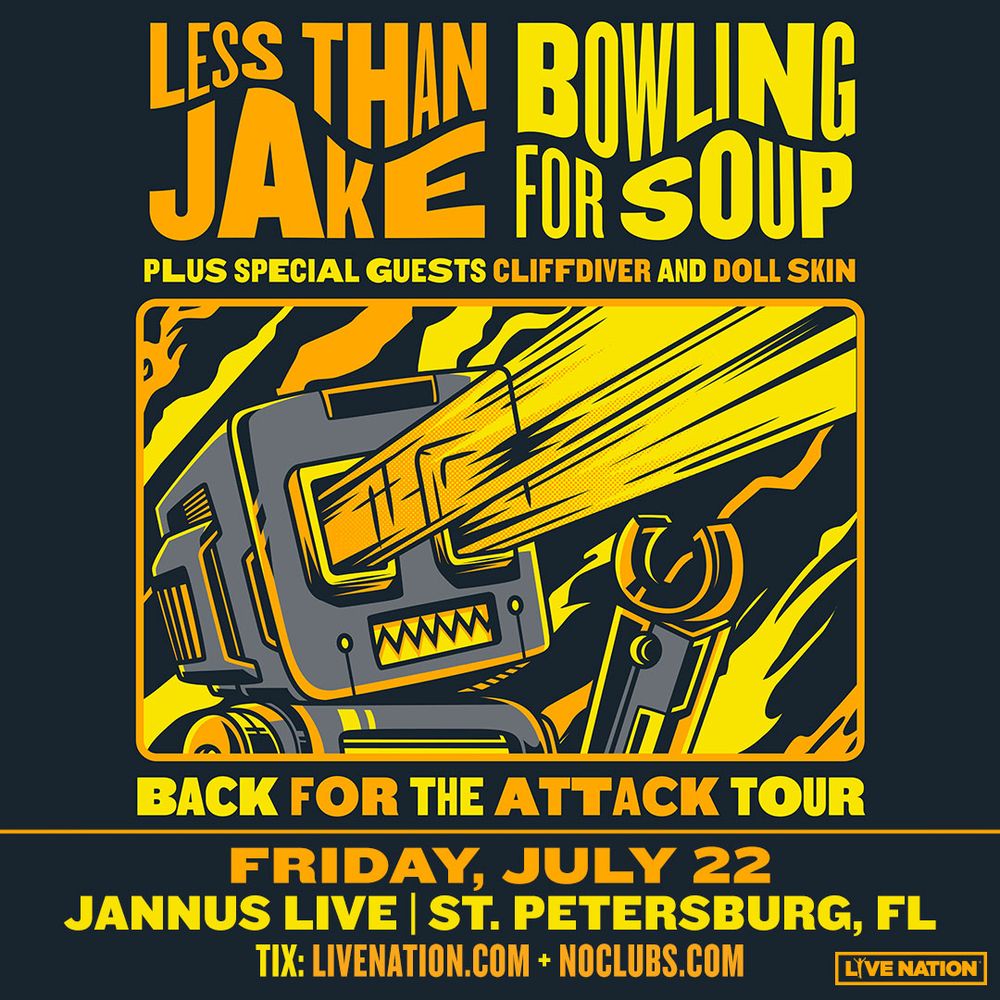 Less Than Jake, Bowling for Soup, Cliffdiver, and others at Jannus Live in St. Petersburg, FL — July 22, 2022 concert flyer