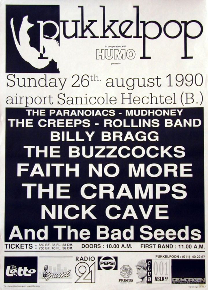 Nick Cave and The Bad Seeds, Faith No More, The Cramps, and others at Sanicole Airfield in Hechtel — August 26, 1990 concert flyer Nick Cave and The Bad Seeds, Faith No More, The Cramps, and others at Sanicole Airfield in Hechtel — August 26, 1990 concert flyer