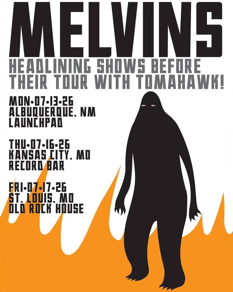 The Melvins at Old Rock House in St Louis, MO — July 17, 2026 concert flyer