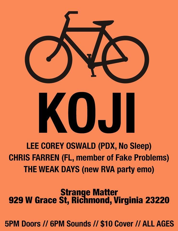 Chris Farren, Koji, Lee Corey Oswald at Strange Matter in Richmond, VA — October 11, 2014 concert flyer Chris Farren, Koji, Lee Corey Oswald at Strange Matter in Richmond, VA — October 11, 2014 concert flyer