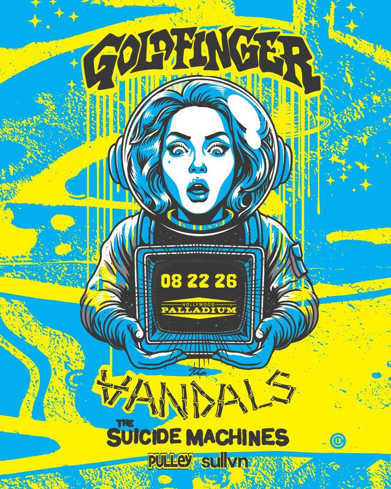 The Suicide Machines, Goldfinger, The Vandals, and others at Hollywood Palladium in Los Angeles (LA), CA — August 22, 2026 concert flyer