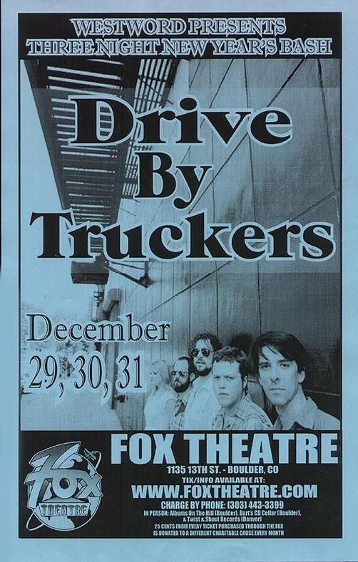 Drive By Truckers, Drag The River, Centro - matic at Fox Theatre in Boulder, CO — December 29, 2005 concert flyer Drive By Truckers, Drag The River, Centro - matic at Fox Theatre in Boulder, CO — December 29, 2005 concert flyer