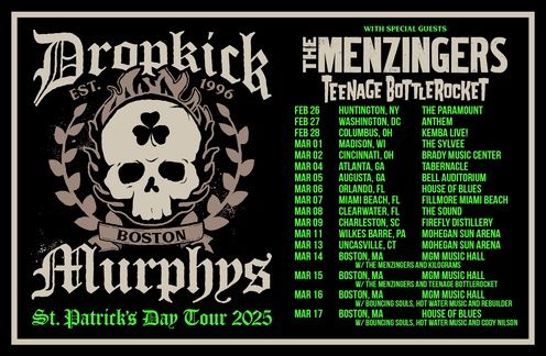 Dropkick Murphys, The Menzingers, Teenage Bottlerocket at MGM Music Hall at Fenway in Boston, MA — March 15, 2025 concert flyer