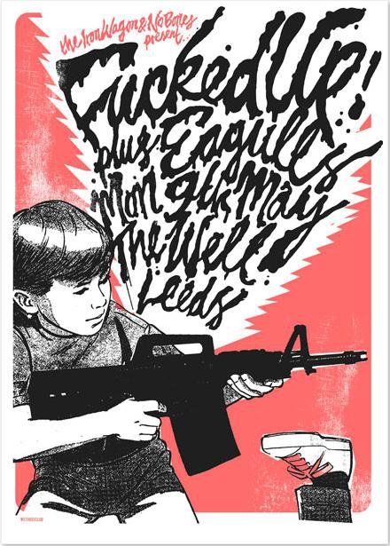 Fucked Up, Iceage, Eagulls at The Well in Leeds, England — May 9, 2011 concert flyer