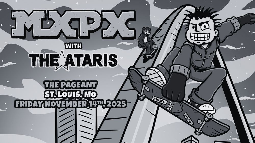 THE ATARIS, MXPX at Pageant — November 14, 2025 concert flyer