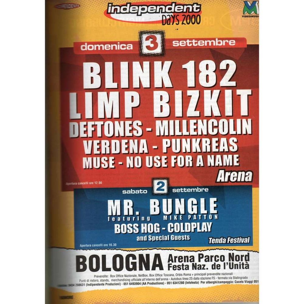 No Use For A Name, Blink-182, Limp Bizkit, and others at Independant Days in Bologna, Italy — September 3, 2000 concert flyer No Use For A Name, Blink-182, Limp Bizkit, and others at Independant Days in Bologna, Italy — September 3, 2000 concert flyer